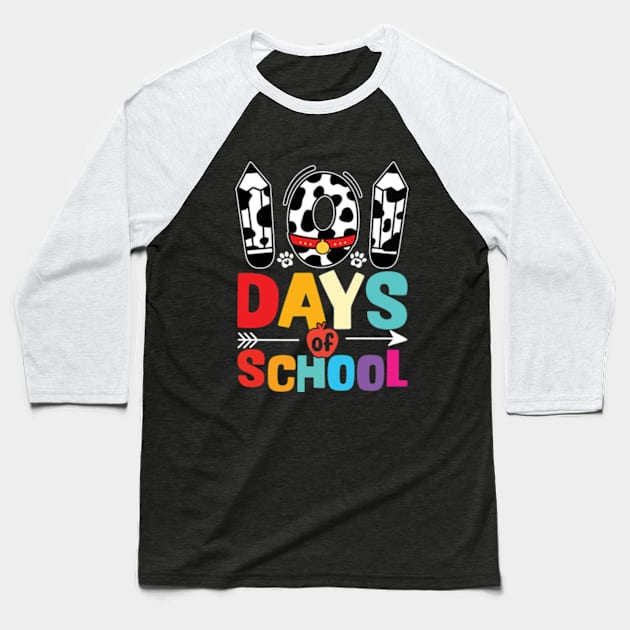 101 Days Of School Dalmatian Dog Baseball T-Shirt by RiseInspired